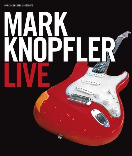 Mark Knopfler: An Evening With - Live 2010