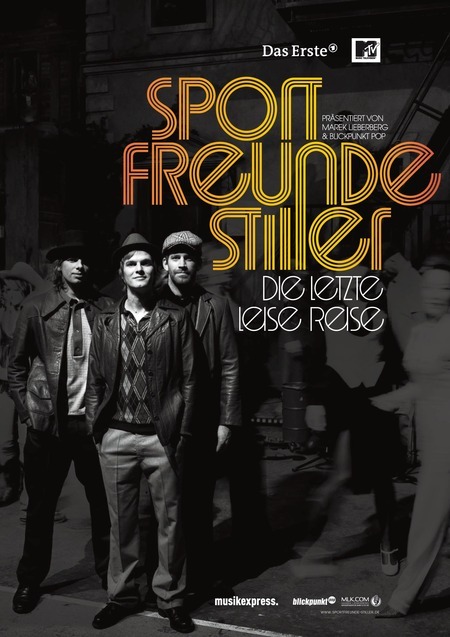 Sportfreunde Stiller: Die Letzte Leise Reise Tour 2010