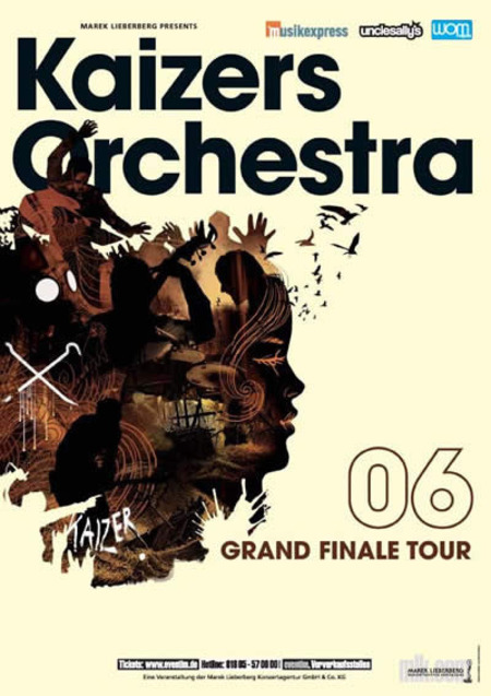 Kaizers Orchestra: Grand Finale Tour 2006
