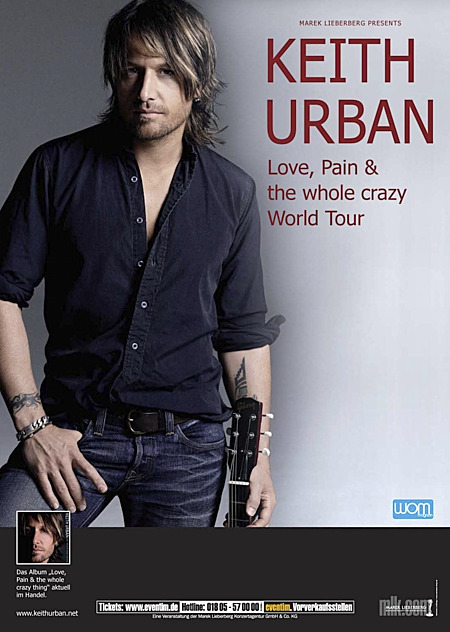 Keith Urban: Love, Pain & the whole crazy World Tour 2007