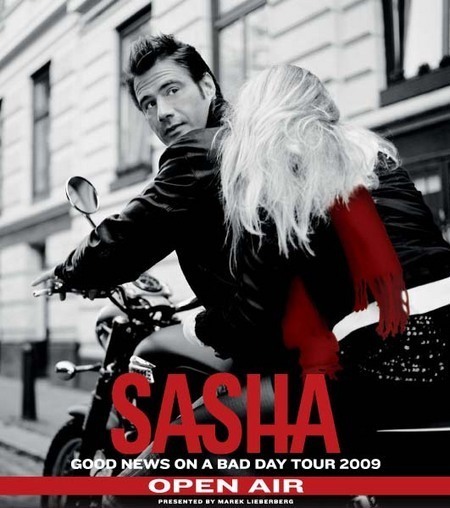 Sasha: Good News On A Bad Day Tour 2009 - Open Air